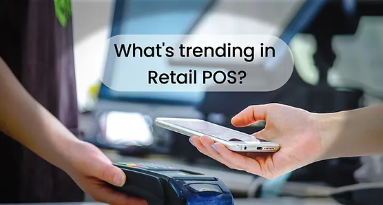 What's trending in retail POS