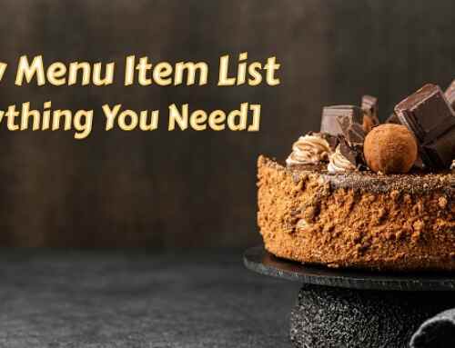 Bakery Menu Items List [Everything You Need]
