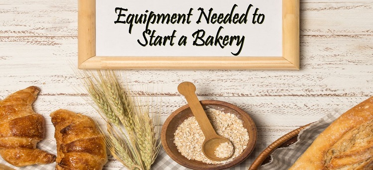equipment needed to start a bakery at home