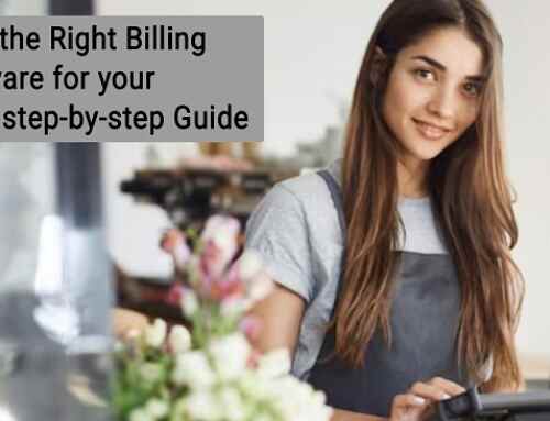 Choosing the Right Billing Software for your Business: A Step-by-Step Guide